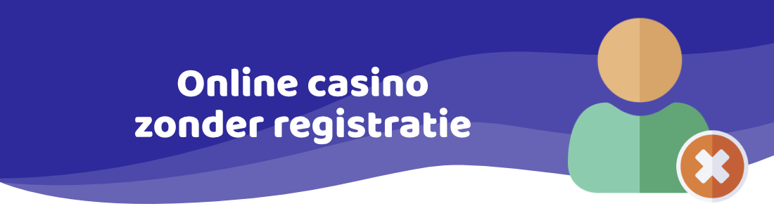 online casino zonder registratie casinozonder.com